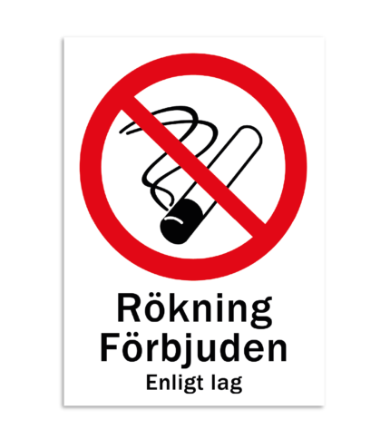 skylt rökning förbjudet enligt lag