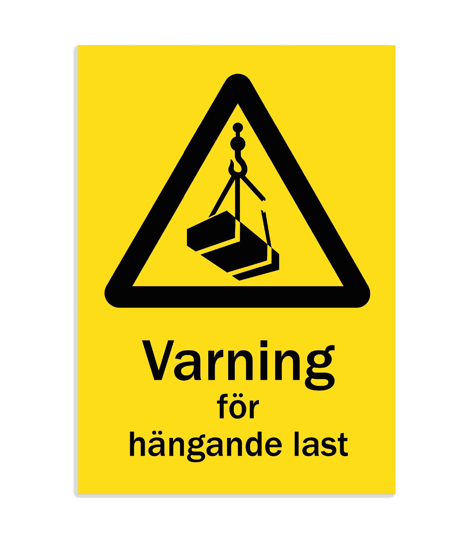 skylt varning hängande last