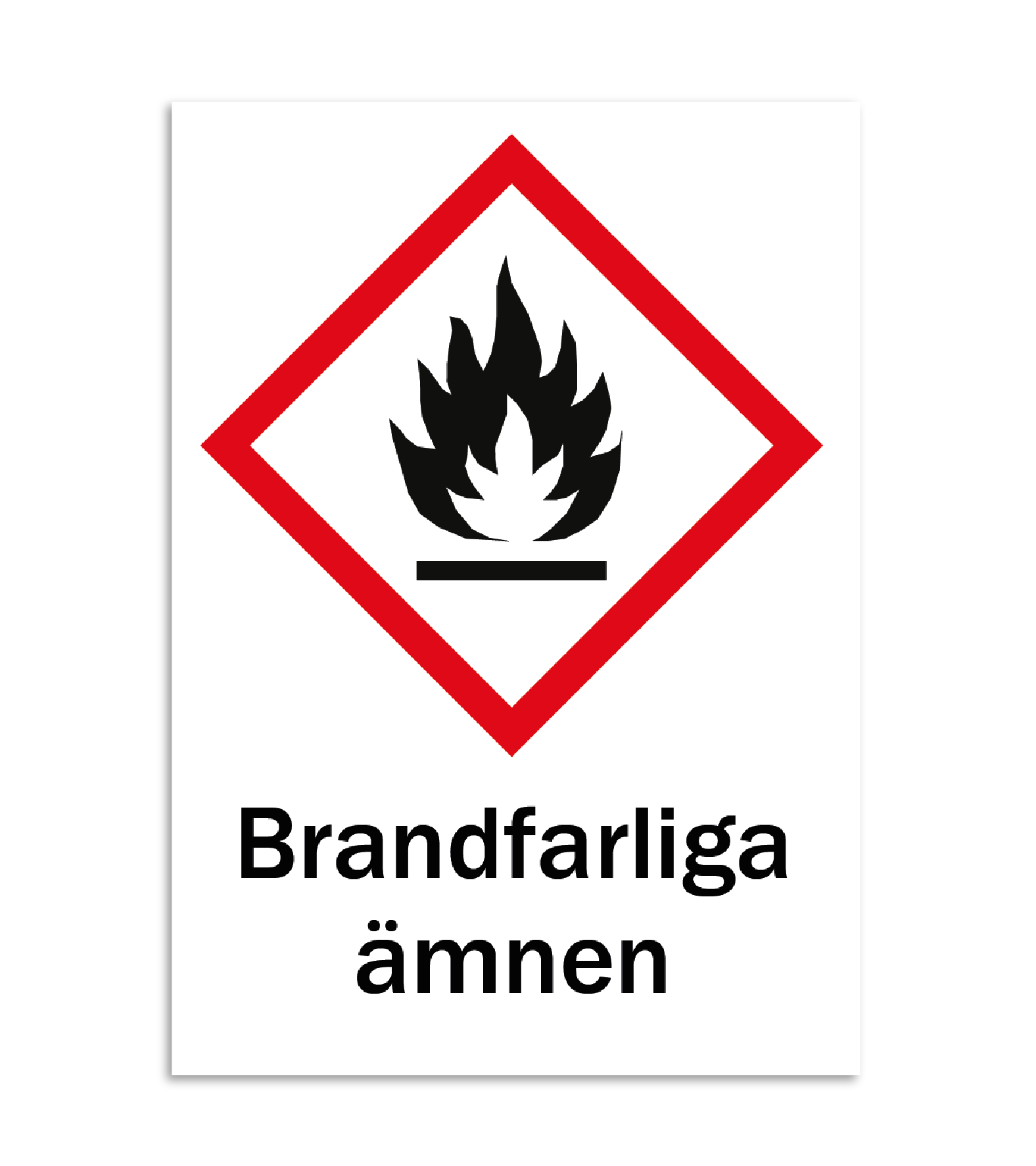 Skylt-brandfarliga ämnen Skylt-brandfarliga ämnen