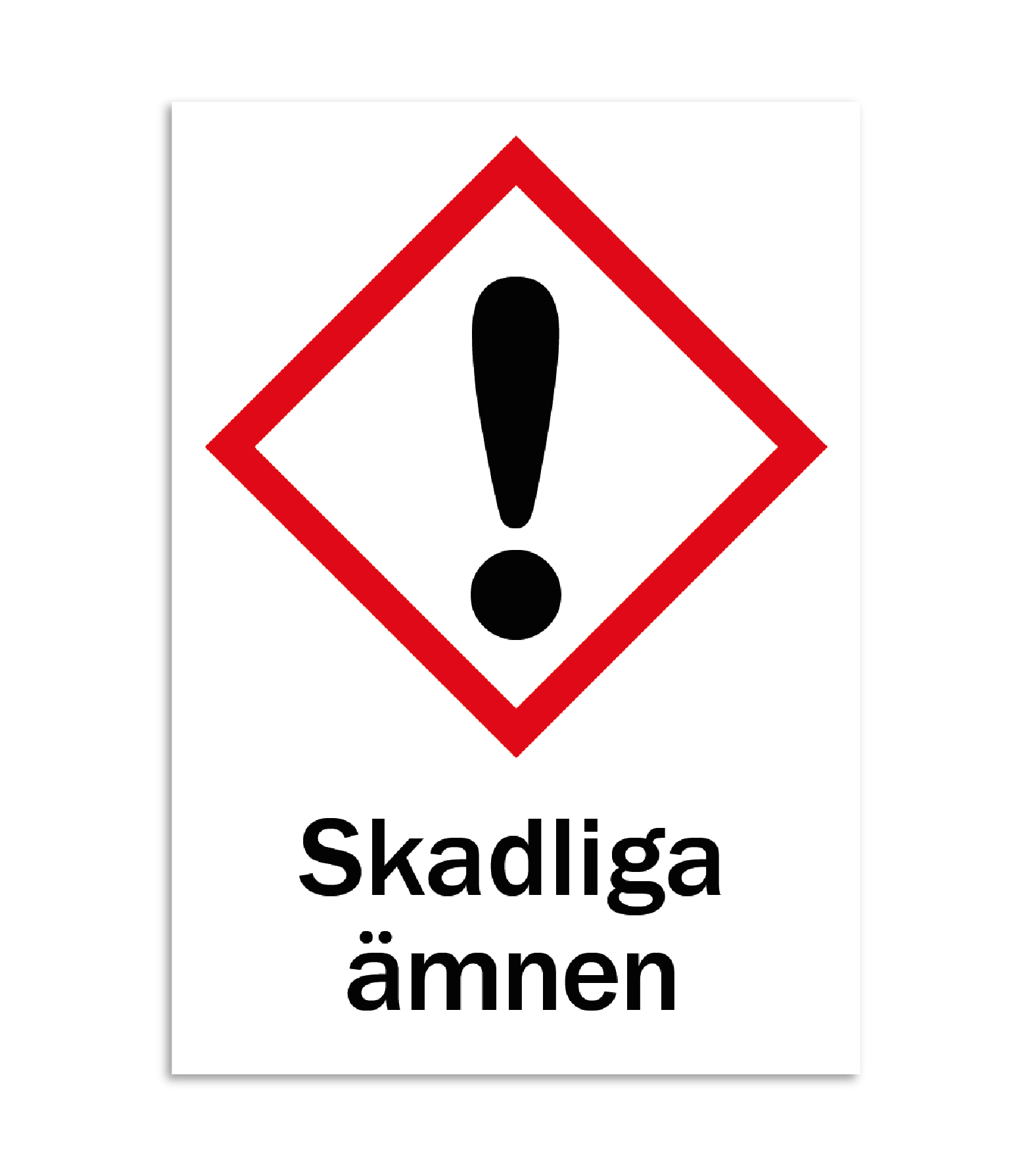 Skylt-skadliga ämnen Skylt-skadliga ämnen