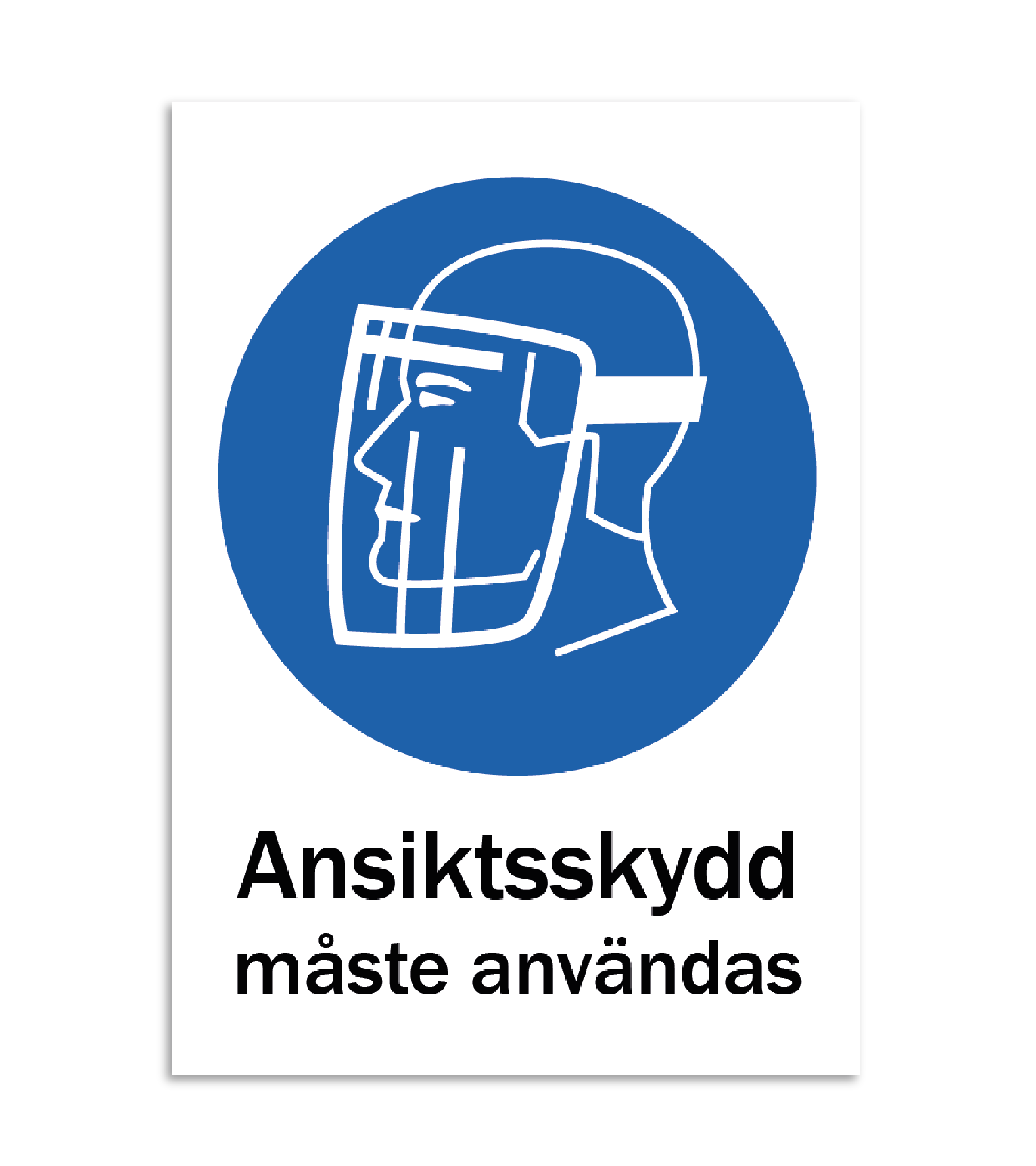 Skylt-ansiktsskydd-måste användas Skylt-ansiktsskydd-måste användas